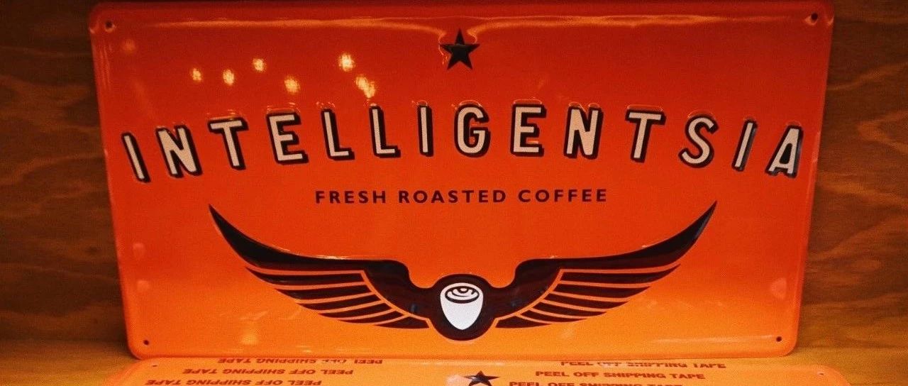 觅馆｜天使之城的知识分子——洛杉矶Intelligentsia Fresh Roasted Coffee